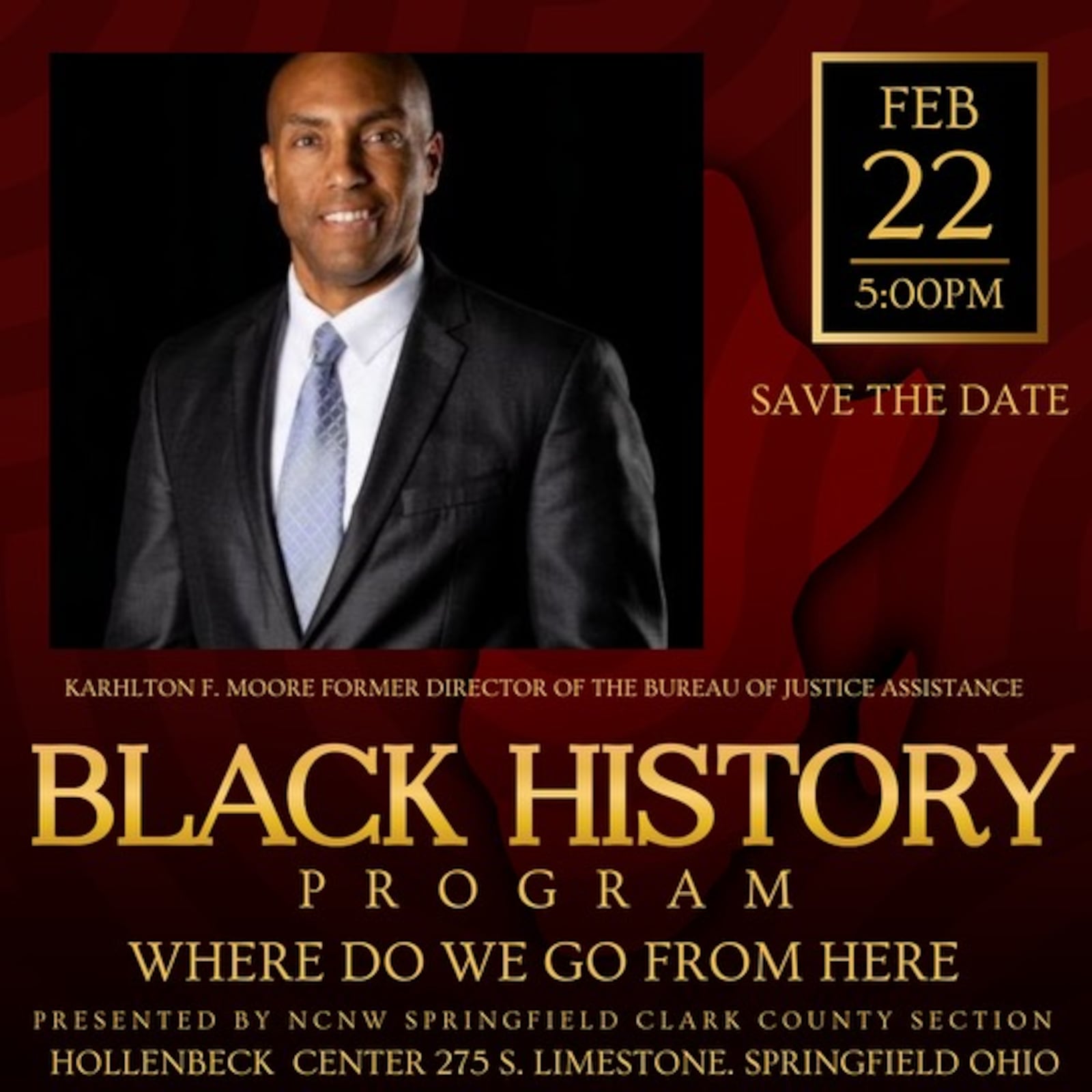 “Where Do We Go From Here?” will be Karhlton Moore's topic on Feb. 22 when Moore delivers a Black History Month speech to the Springfield-Clark County Section of the National Council of Negro Women at Clark State Community College’s Hollenbeck Create Arts and Conference Center.