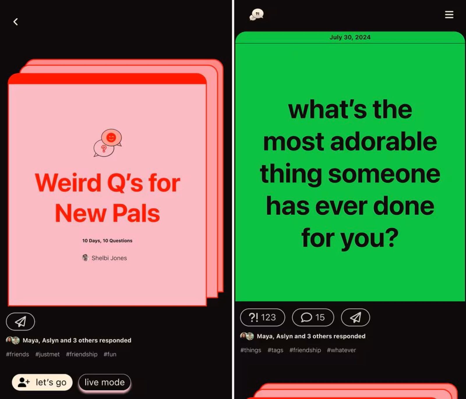 The Why?! app's Journey page (on the left) and home feed (on the right). Journeys are private conversations and the home feed has questions to foster conversations between the general user base. CONTRIBUTED