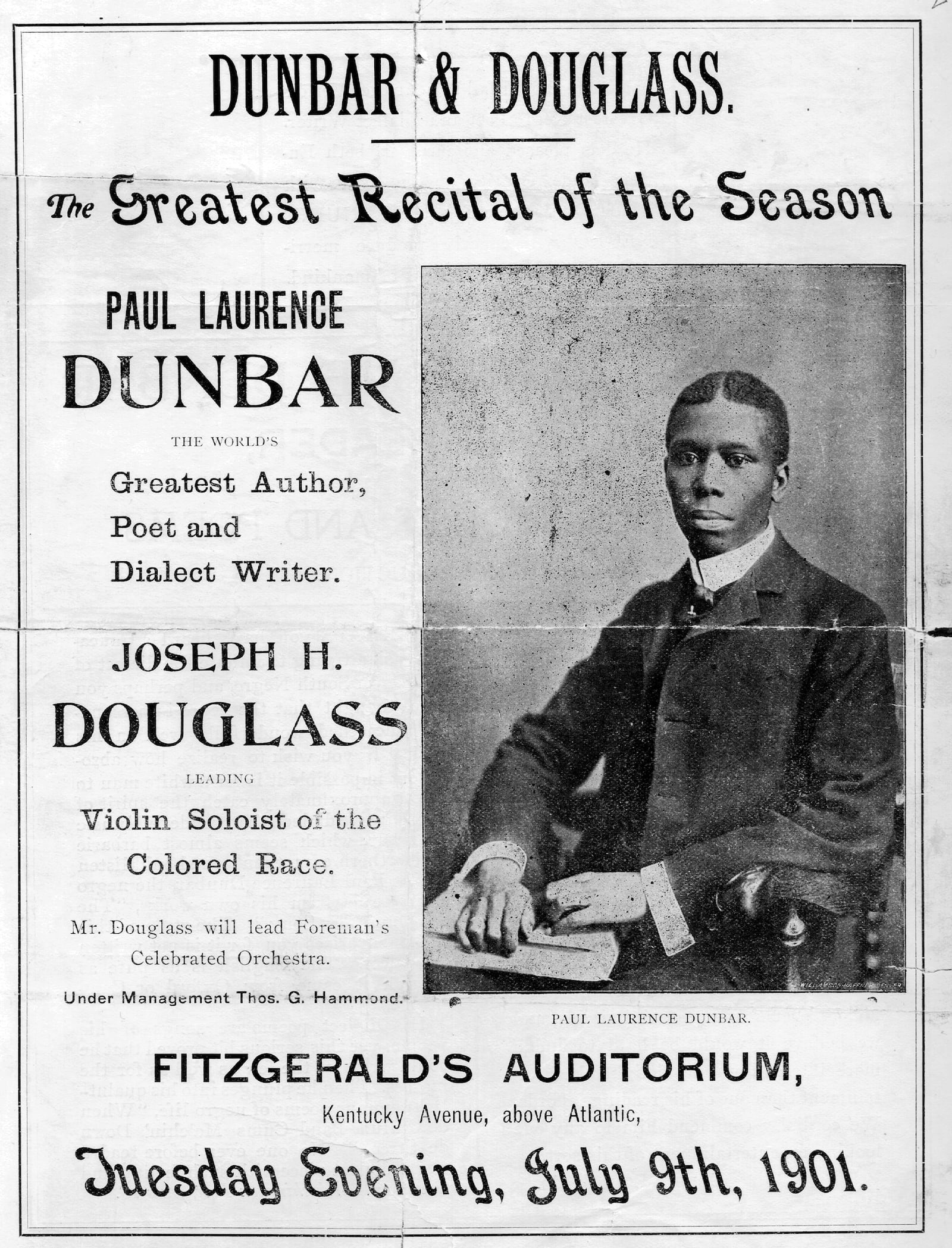 A printed broadside announcement of a recital given by Paul Laurence Dunbar and Joseph H. Douglass at Fitzgerald’s Auditorium, Atlantic City, New Jersey, on July 9, 1901. PHOTO COURTESY OF THE OHIO HISTORY CONNECTION