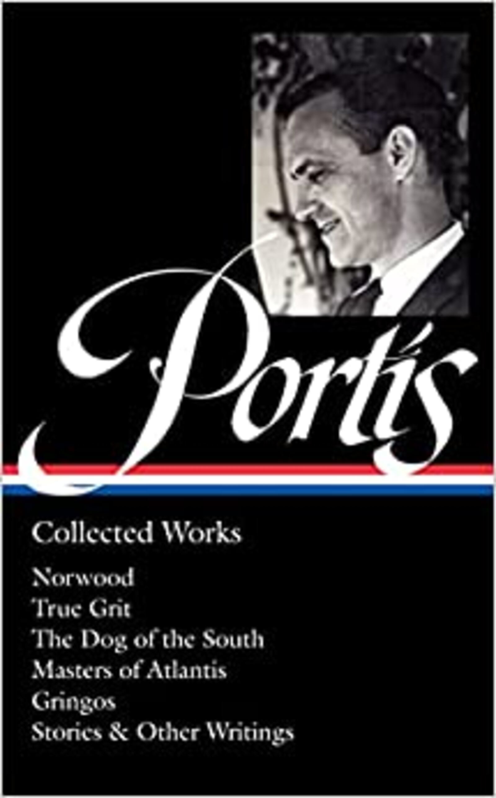 "Charles Portis-collected works" by Charles Portis (Library of America, 1216 pages, $45). April 4