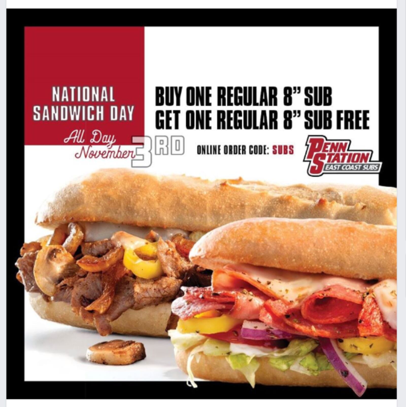 Penn Station's 2019 National Sandwich Day deal will be available all day Nov. 3, 2019. CONTRIBUTED