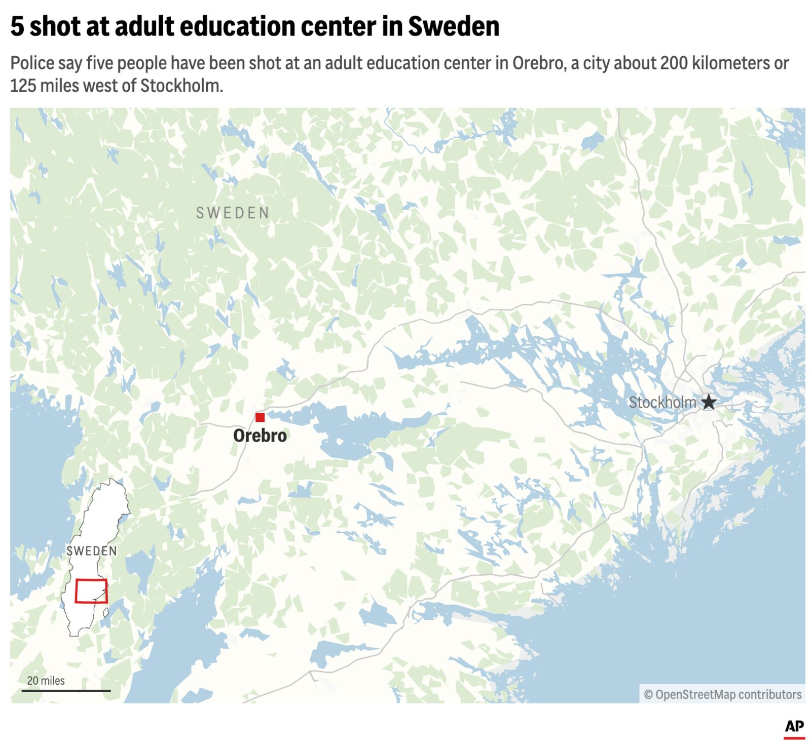 The map above shows Orebro, Sweden, site of shooting at an adult education home. (AP Digital Embed)